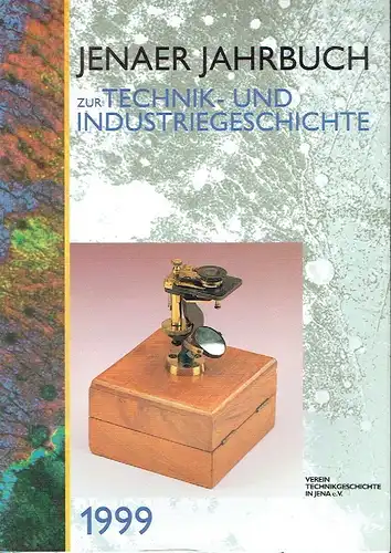 Jenaer Jahrbuch zur Technik und Industriegeschichte 1999. 