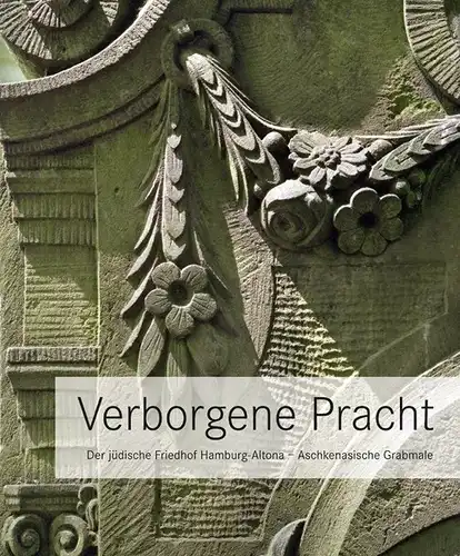 Michael Brocke: Verborgene Pracht
 Der jüdische Friedhof Hamburg-Altona – Aschkenasische Grabmale. 
