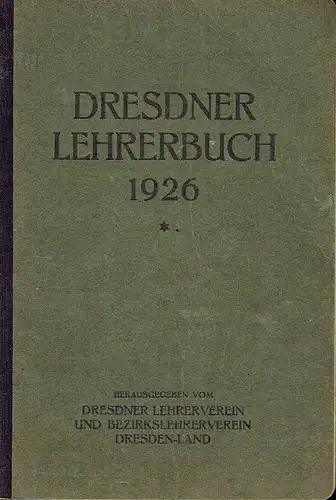 Dresdner Lehrerbuch 1926. 