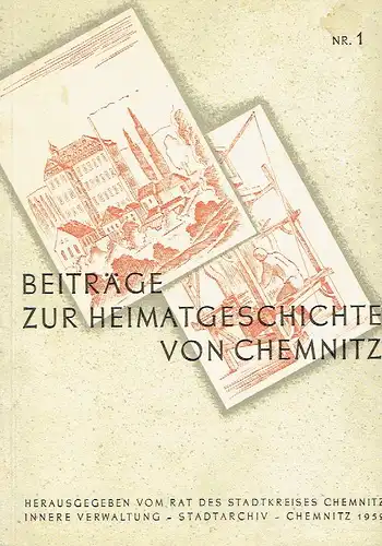 Rudolph Strauß: Quellen zur Lage der Chemnitzer Arbeiter in der ersten Hälfte des 19. Jahrhundert. 