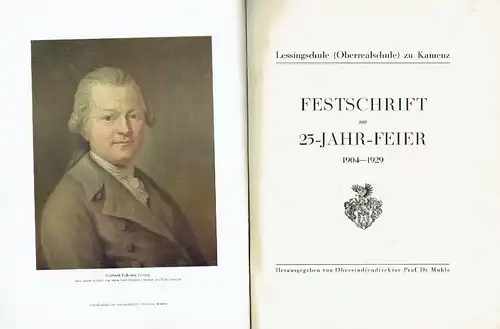 Lessingschule (Oberrealschule) Kamenz: Festschrift zur 25-Jahr-Feier 1904-1929. 