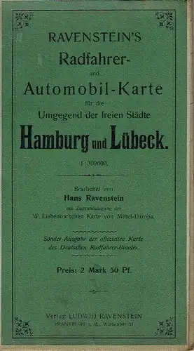 Ravenstein's Radfahrer- und Automobil-Karte für die Umgegend der freien Städte Hamburg und Lübeck
 Ravenstein's Radfahrer- und Automobil-Karte, Nr. 33, Sonder-Ausgabe der offiziellen Karte des Deutschen Radfahrer-Bundes. 