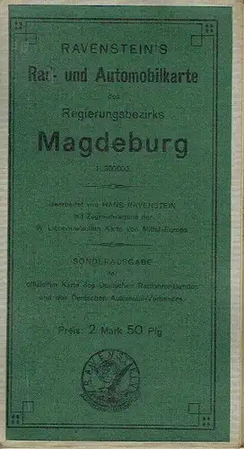 Ravenstein's Rad- und Automobil-Karte des Regierungsbezirks Magdeburg. 