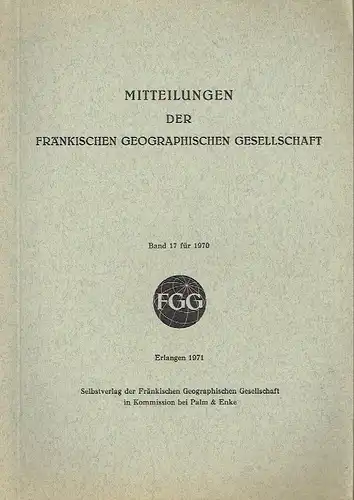 Mitteilungen der Fränkischen Geographischen Gesellschaft. 