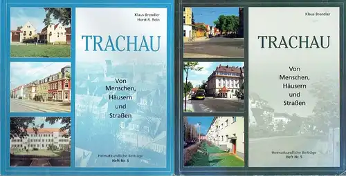 Klaus Brendler
 Horst R. Rein
 Klaus Brendler (Heft 1-5): Trachau - Von Menschen, Häusern und Straßen. 