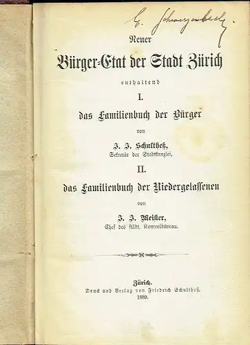 Neuer Bürger-Etat der Stadt Zürich
 enthaltend I. das Familienbuch der Bürger und II. das Familienbuch der Niedergelassenen. 