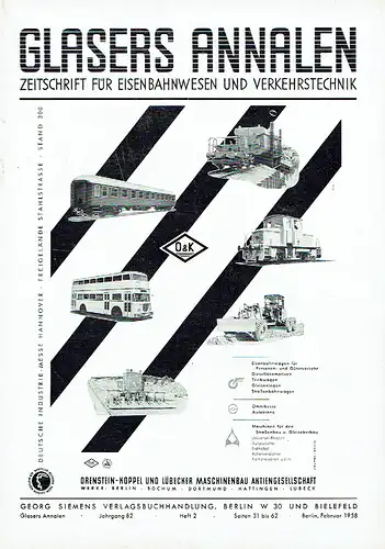 Glasers Annalen
 Zeitschrift für Verkehrstechnik und Maschinenbau
 Heft 2/1958. 