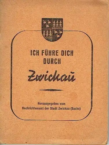 Ich führe Dich durch Zwickau. 