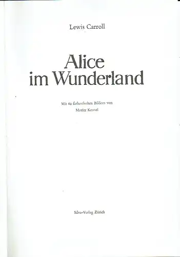Lewis Carroll: Alice im Wunderland. 