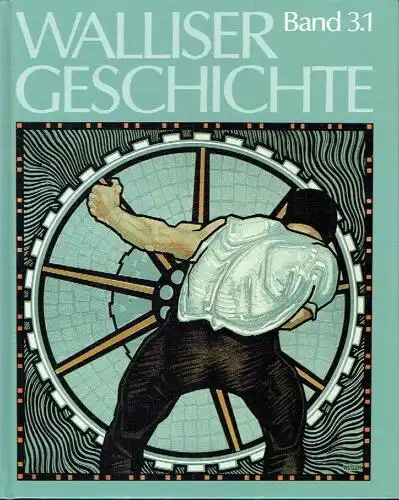 Arthur Fibicher: Walliser Geschichte
 Band 3.1: Die Neuzeit - Ereignisse und Entwicklungen 1520-1991. 