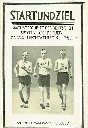 Monatsschrift der Deutschen Sportbehörde für Leichtathletik
 Start und Ziel. 