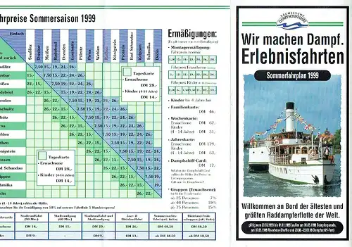 Sommerfahrplan 1999
 Wir machen Dampf. Erlebnisfahrten. 