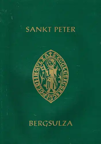 Thomas Waschke: Geschichte eines Chorherrenstifts in Thüringen
 Sankt Peter zu Bergsulza. 