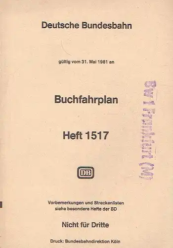 gültig vom 31. Mai 1981 an
 Buchfahrplan. 