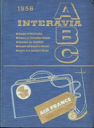 Adressbuch der Weltluftfahrt / Directory of World Aviation
 Interavia ABC. 