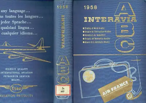 Interavia ABC
 Adressbuch der Weltluftfahrt / Directory of World Aviation
 6. Ausgabe. 