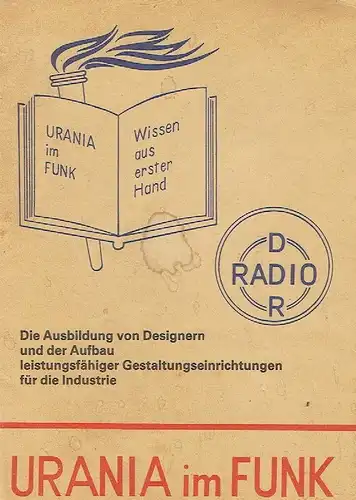 Prof. Karl-Joachim Heinemann: Die Ausbildung von Designern und der Aufbau leistungsfähiger Gestaltungseinrichtungen für die Industrie
 Vortrag. 