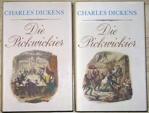 Charles Dickens: Die Pickwickier
 Die nachgelassenen Papiere des Pickwick-Klubs
 Gesammelte Werke in Einzelausgaben, 2 Bände. 