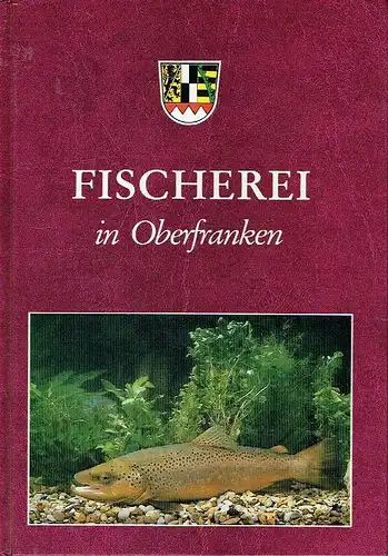 Darstellung der gesamten oberfränkischen Fischerei
 Fischerei in Oberfranken. 