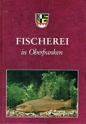 Fischerei in Oberfranken
 Darstellung der gesamten oberfränkischen Fischerei. 