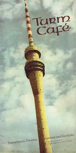 Turm-Café im Fernsehturm Dresden: Speisen und Getränke
 Speisekarte. 