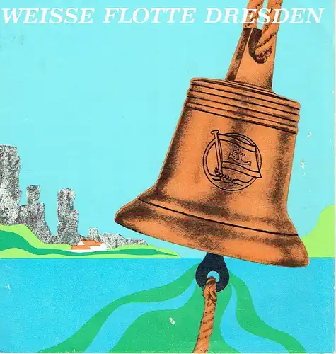 Weisse Flotte Dresden. 