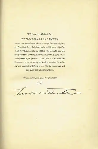 Theodor Däubler: Aufforderung zur Sonne
 Bekenntnisse - Eine Schriftenfolge von Lebens- und Seelenbildern heutiger Dichter, Heft 11. 