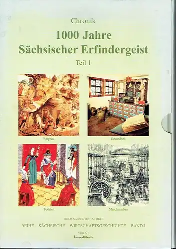 Chronik 1000 Jahre sächsischer Erfindergeist
 Sächsische Wirtschaftsgeschichte, Band 1. 