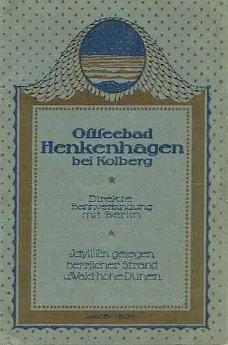 Ostseebad Henkenhagen bei Kolberg. 