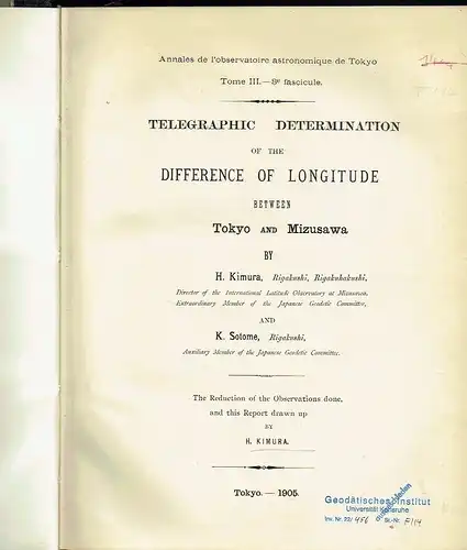 H. Kimura
 K. Sotome / H. Hirayama: Declinations and proper motions of 246 stars / Telegraphic Determination of the Difference of Longitude between Tokyo and Mizusawa. 