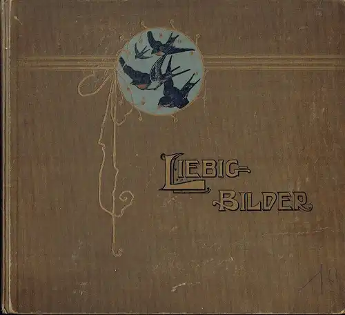 Liebig-Bilder-Album mit 144 Bildern von Palmin, Franck, Thompson u. a.