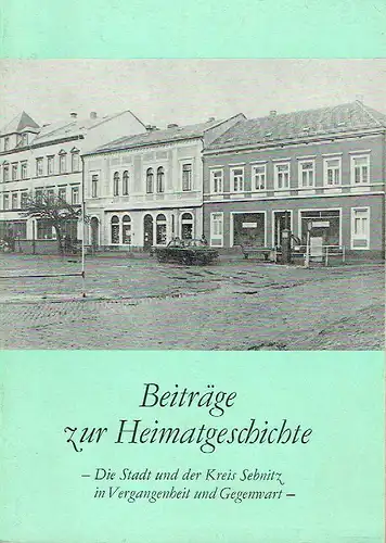 Beiträge zur Heimatgeschichte
 Die Stadt und der Kreis Sebnitz in Vergangenheit und Gegenwart, Heft 1. 