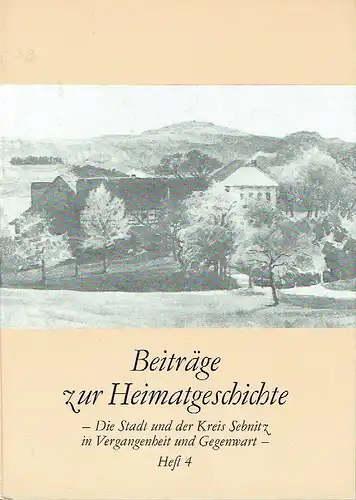 Beiträge zur Heimatgeschichte
 Die Stadt und der Kreis Sebnitz in Vergangenheit und Gegenwart, Heft 4. 
