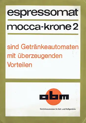 Espressomat und mocca-krone 2 sind Getränkeautomaten mit überzeugenden Vorteilen
 Getränkeautomaten für Kalt- und Heißgetränke. 