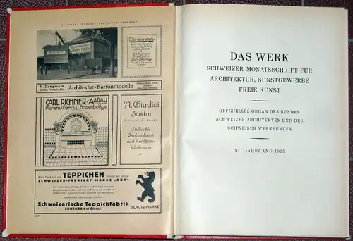 Das Werk
 Schweizer Monatsschrift für Architektur, Kunstgewerbe, Freie Kunst - Offizielles Organ des Bundes Schweizer Architekten und des Schweizer Werkbundes. 