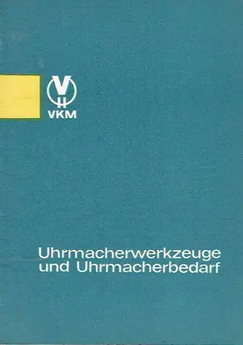 Uhrmacherwerkzeuge und Uhrmacherbedarf.
