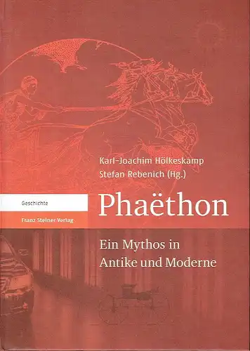 Phaëthon - Ein Mythos in Antike und Moderne
 Eine Dresdner Tagung. 
