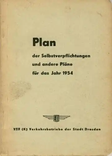 Plan der Selbstverpflichtungen und andere Pläne für das Jahr 1954. 