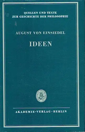 August von Einsiedel: Ideen. 