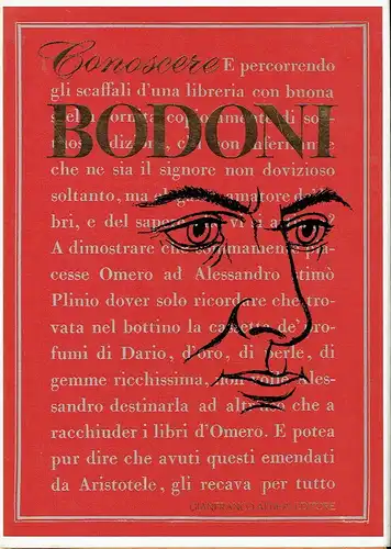 Stefano Ajani
 Luigi Cesare Maletto: Conoscere Bodoni
 nel duecentocinquantesimo anniversario della nascita. 