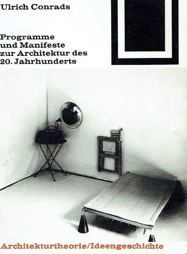 Programme und Manifeste zur Architektur des 20 Jahrhunderts
 Bauwelt Fundamente, Band 1. 