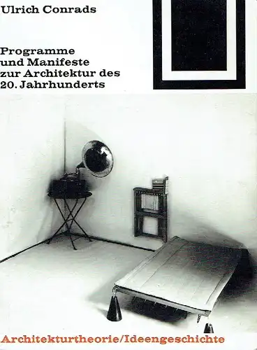 Programme und Manifeste zur Architektur des 20 Jahrhunderts. 