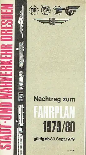 Stadt- und Nahverkehr Dresden: Nachtrag zum Fahrplan 1979/80. 