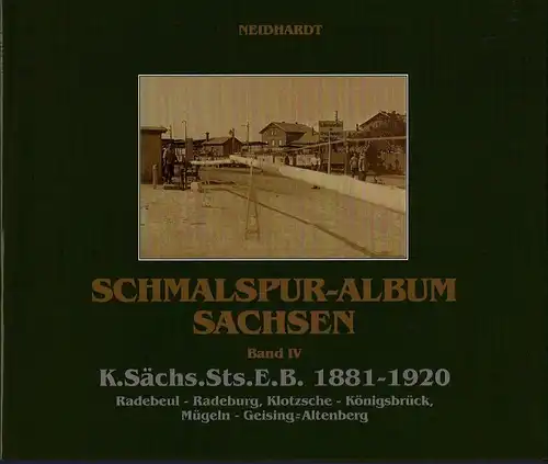 Ingo Neidhardt: Schmalspur-Album Sachsen K. Sächs. Sts. E.B. 1881-1920
 Band 4: Radebeul - Radeburg, Klotzsche - Königsbrück, Mügeln - Geising-Altenberg. 