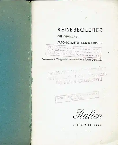 Reisebegleiter des deutschen Automobilisten und Touristen
 Italien, Ausgabe 1936. 