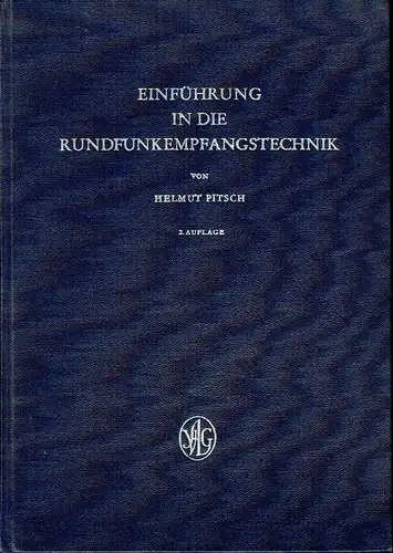 Helmut Pitsch: Einführung in die Rundfunkempfangstechnik
 Eine leicht verständliche Darstellung der Wirkungsweise von Empfängern für Leser ohne Kenntnisse in der Elektrotechnik. 