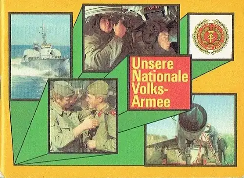 Unsere NVA
 Für die Treffen mit Soldaten anläßlich des 27. Jahrestages der Gründung der Nationalen Volksarmee. 