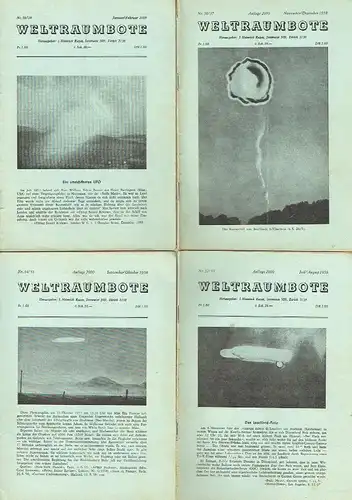 Unabhängige Zeitschrift zur Verbreitung der Wahrheit über die "Fliegende Untertassen" genannten ausserirdischen Raumschiffe, zum Kampf gegen die Atomspaltung und für die Vorbereitung des neuen, geistigen Zeitalters
 Weltraumbote. 