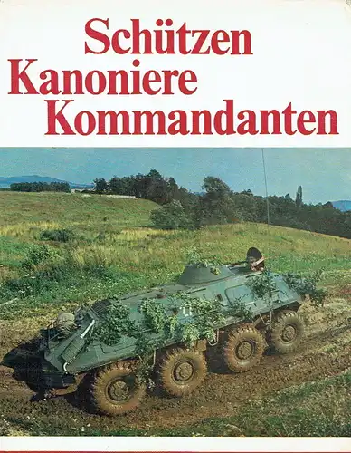 Lothar Willmann
 Karl-Heinz Eyermann: Schützen - Kanoniere - Kommandanten. 