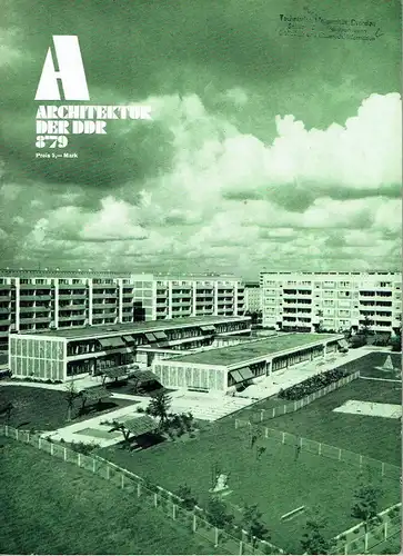 Architektur der DDR
 Zeitschrift, Heft 8/79. 